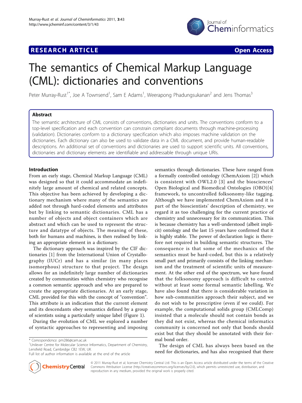 The Semantics of Chemical Markup Language (CML