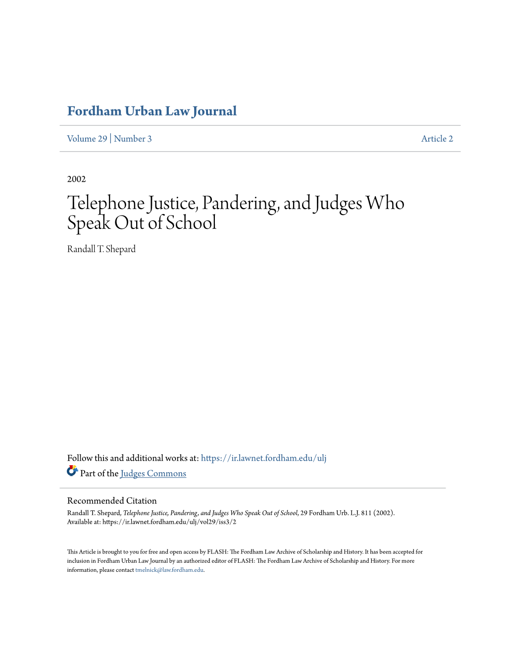 Telephone Justice, Pandering, and Judges Who Speak out of School Randall T