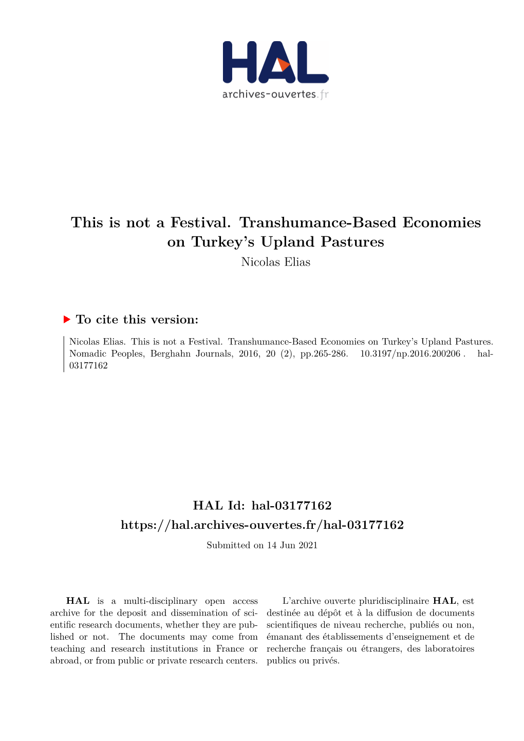 This Is Not a Festival. Transhumance-Based Economies on Turkey’S Upland Pastures Nicolas Elias