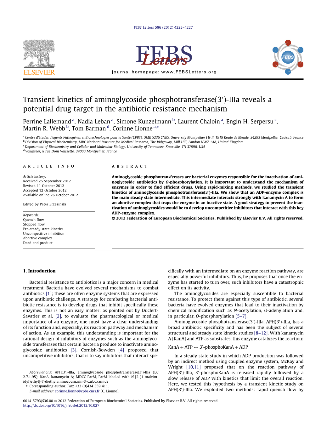 Transient Kinetics of Aminoglycoside Phosphotransferase(30)-Iiia Reveals a Potential Drug Target in the Antibiotic Resistance Mechanism