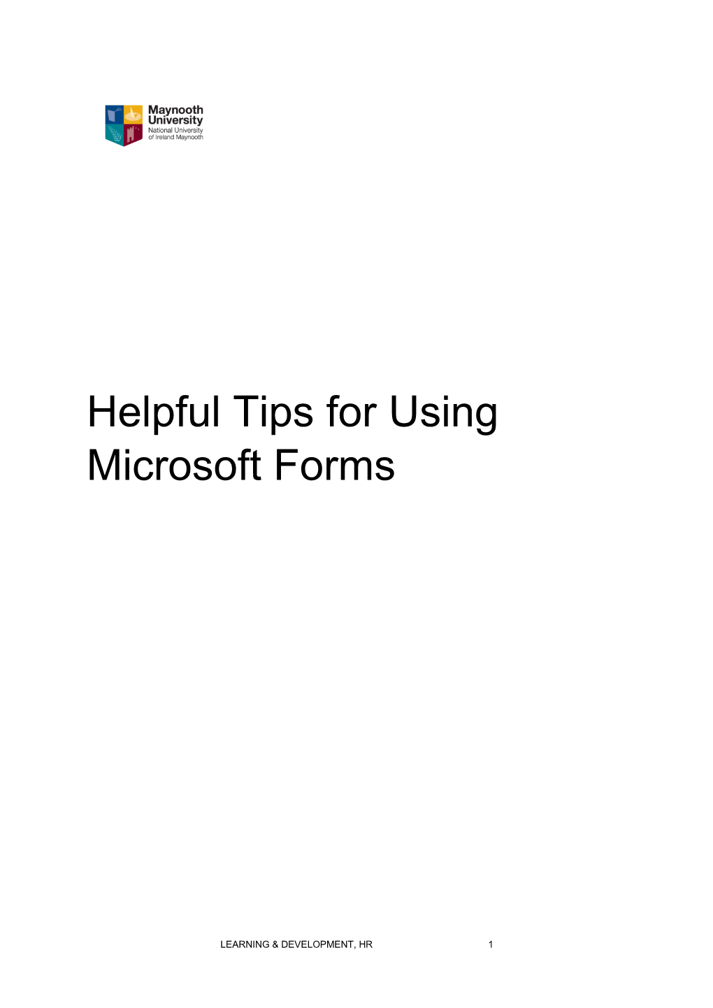 Helpful Tips for Using Microsoft Forms