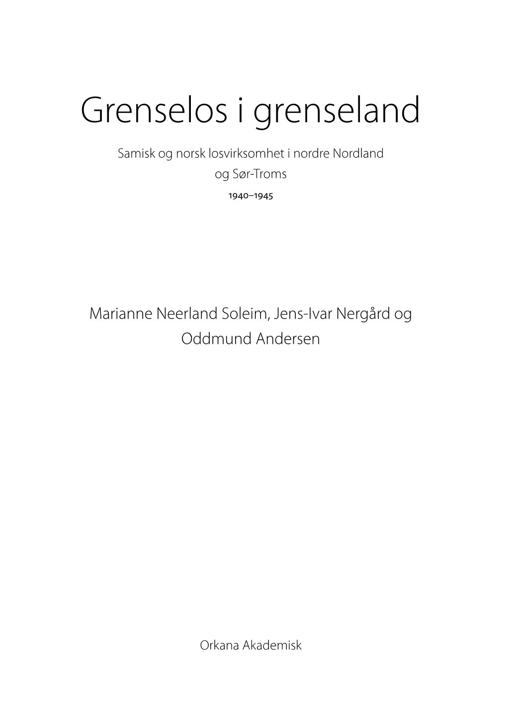 Grenselos I Grenseland