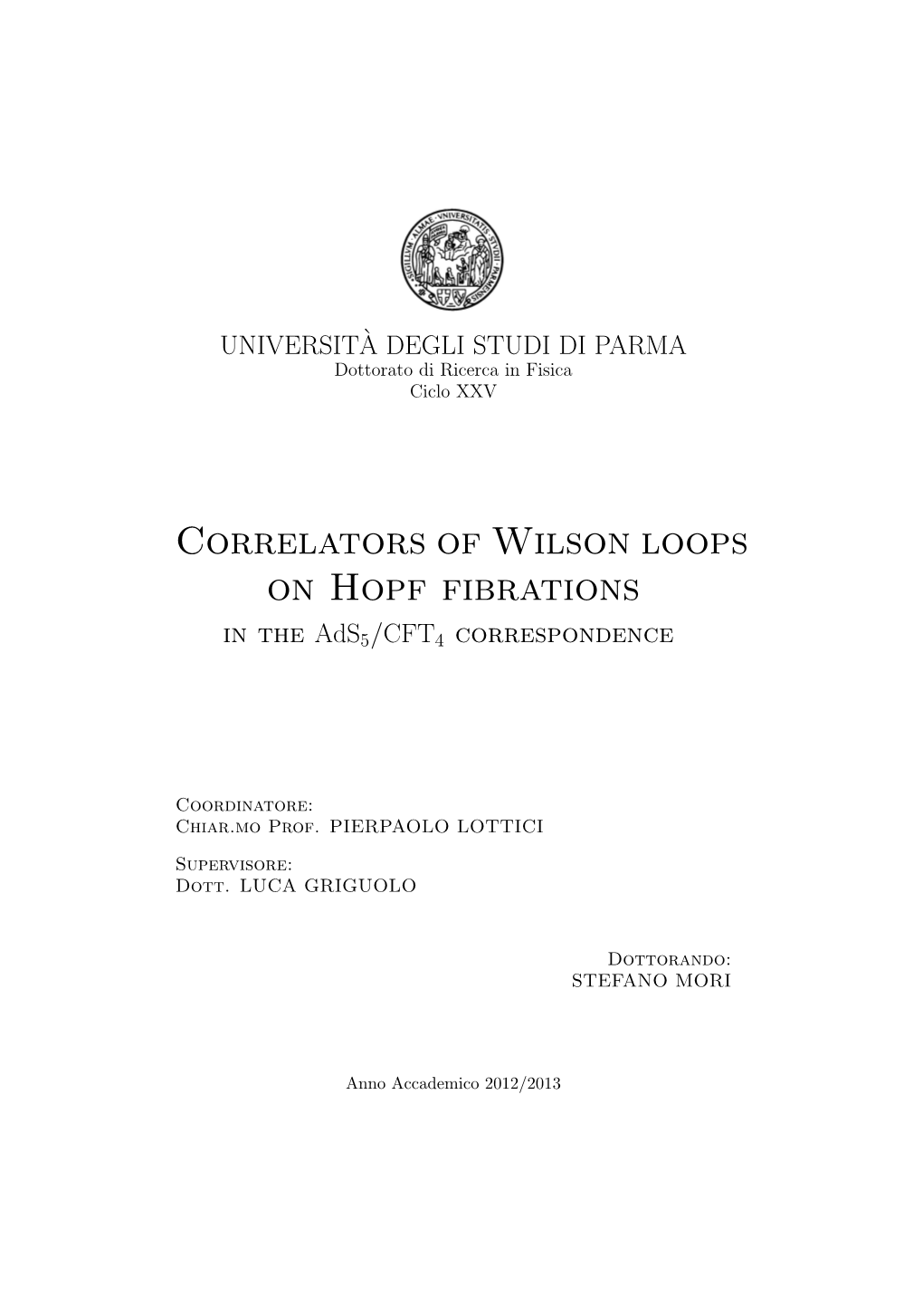 Correlators of Wilson Loops on Hopf Fibrations