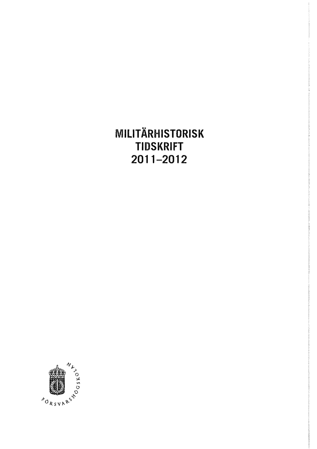 Militärhistorisk Tidskrift 2011-2012