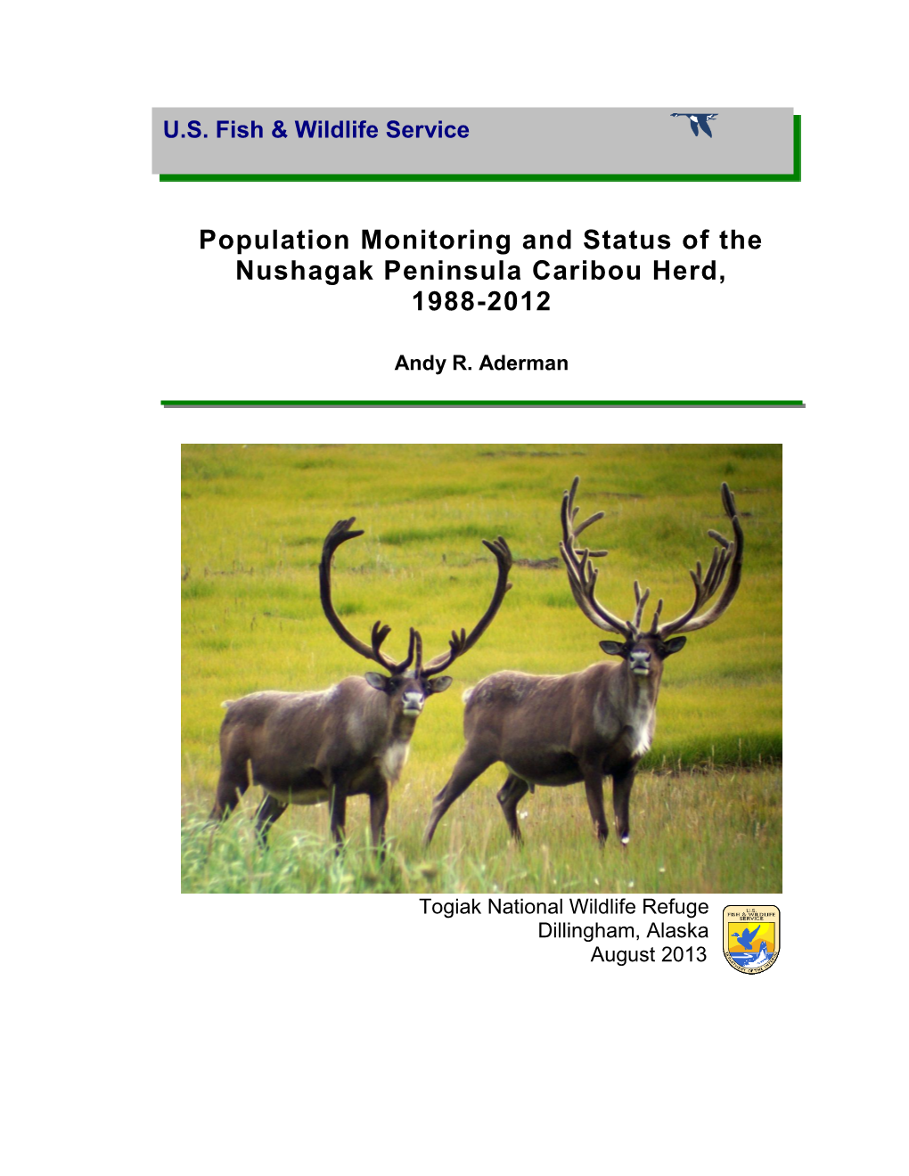 Population Monitoring and Status of the Nushagak Peninsula Caribou Herd