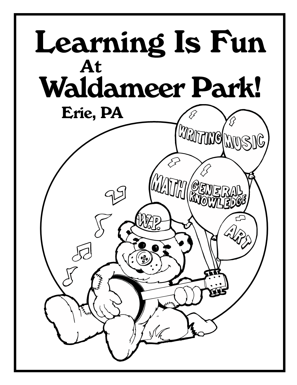 Learning Is Fun at Waldameer Park! Erie, PA TELL IT in PICTURES