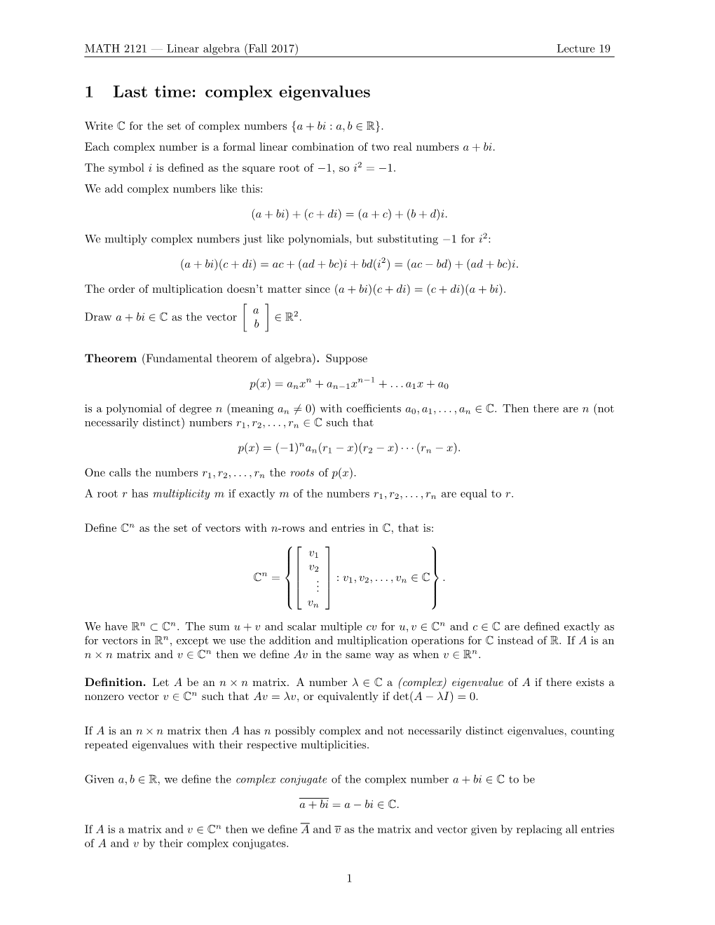 1 Last Time: Complex Eigenvalues