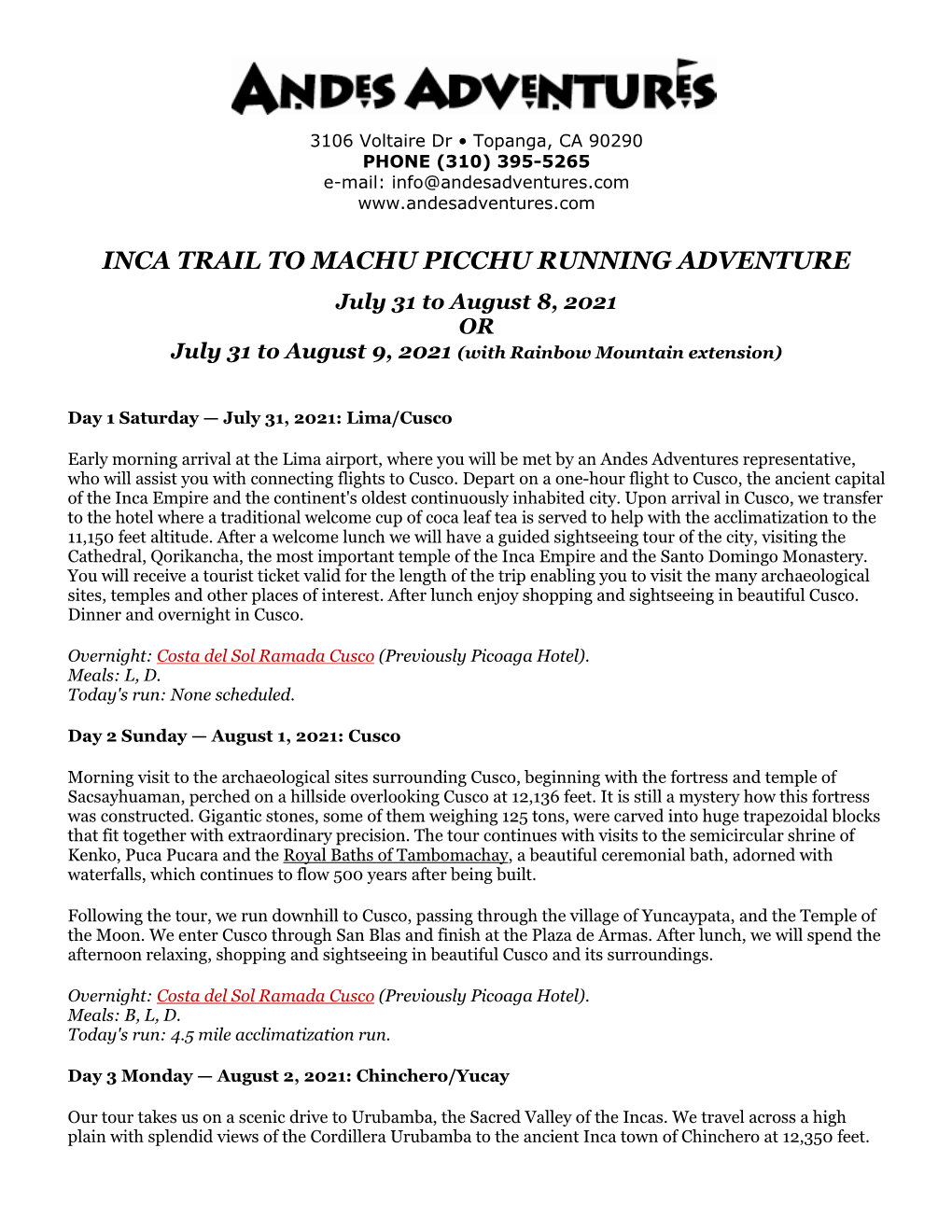 INCA TRAIL to MACHU PICCHU RUNNING ADVENTURE July 31 to August 8, 2021 OR July 31 to August 9, 2021 (With Rainbow Mountain Extension)