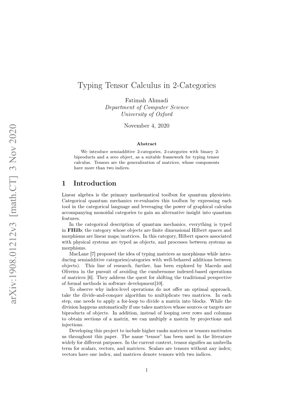 Arxiv:1908.01212V3 [Math.CT] 3 Nov 2020 Step, One Needs to Apply a For-Loop to Divide a Matrix Into Blocks