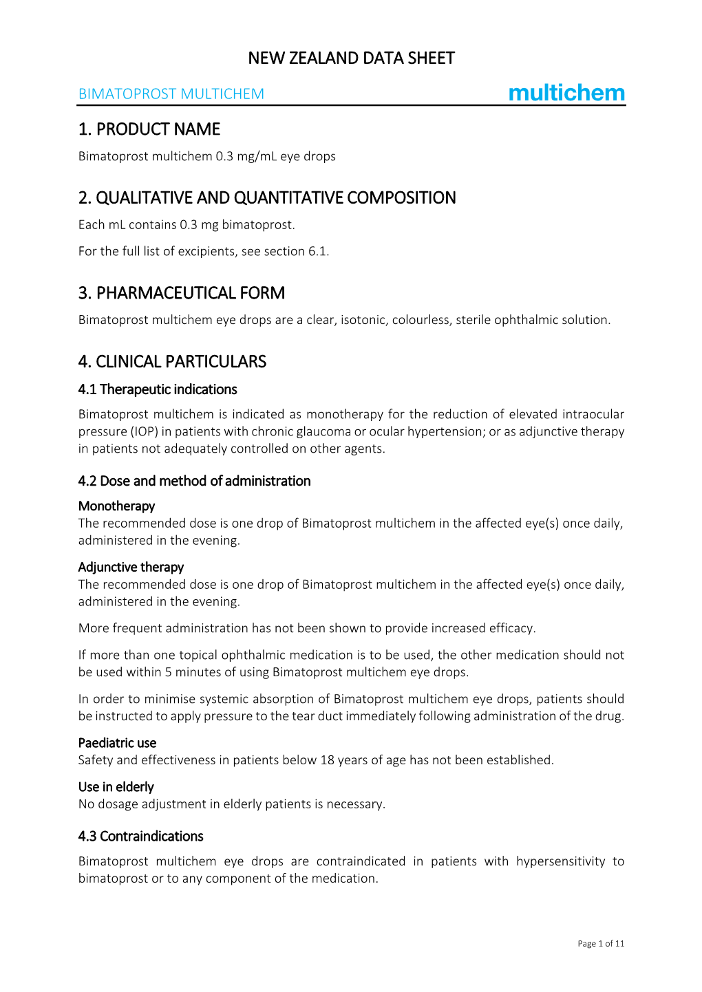 New Zealand Data Sheet 1. Product Name 2. Qualitative