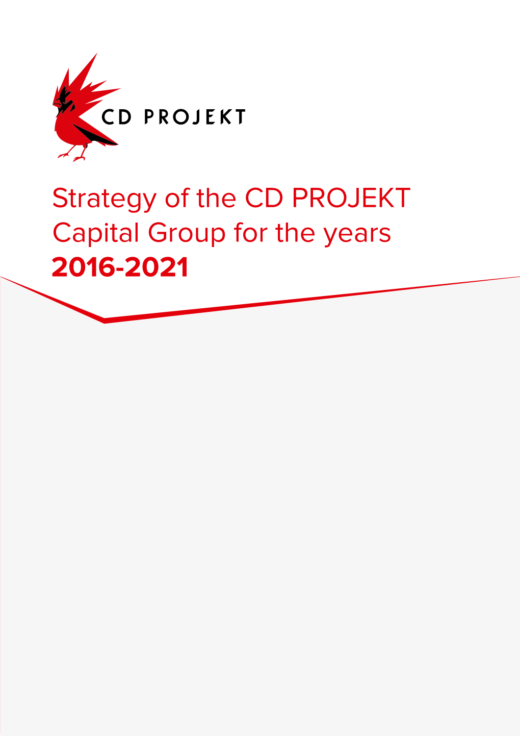 PDF CD PROJEKT Capital Group Strategy for the Years 2016-2021