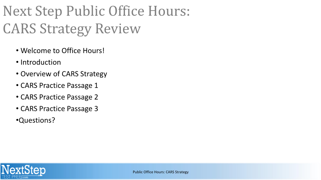 Next Step Public Office Hours: CARS Strategy Review