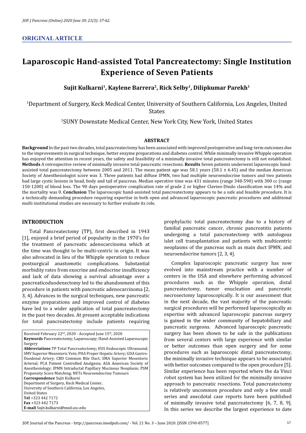 Laparoscopic Hand-Assisted Total Pancreatectomy: Single Institution Experience of Seven Patients