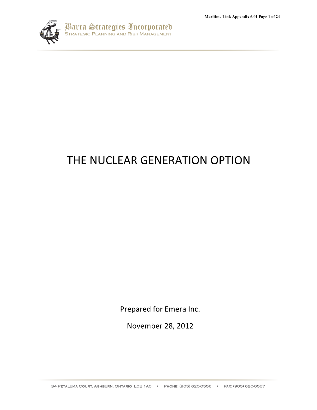 The Nuclear Generation Option
