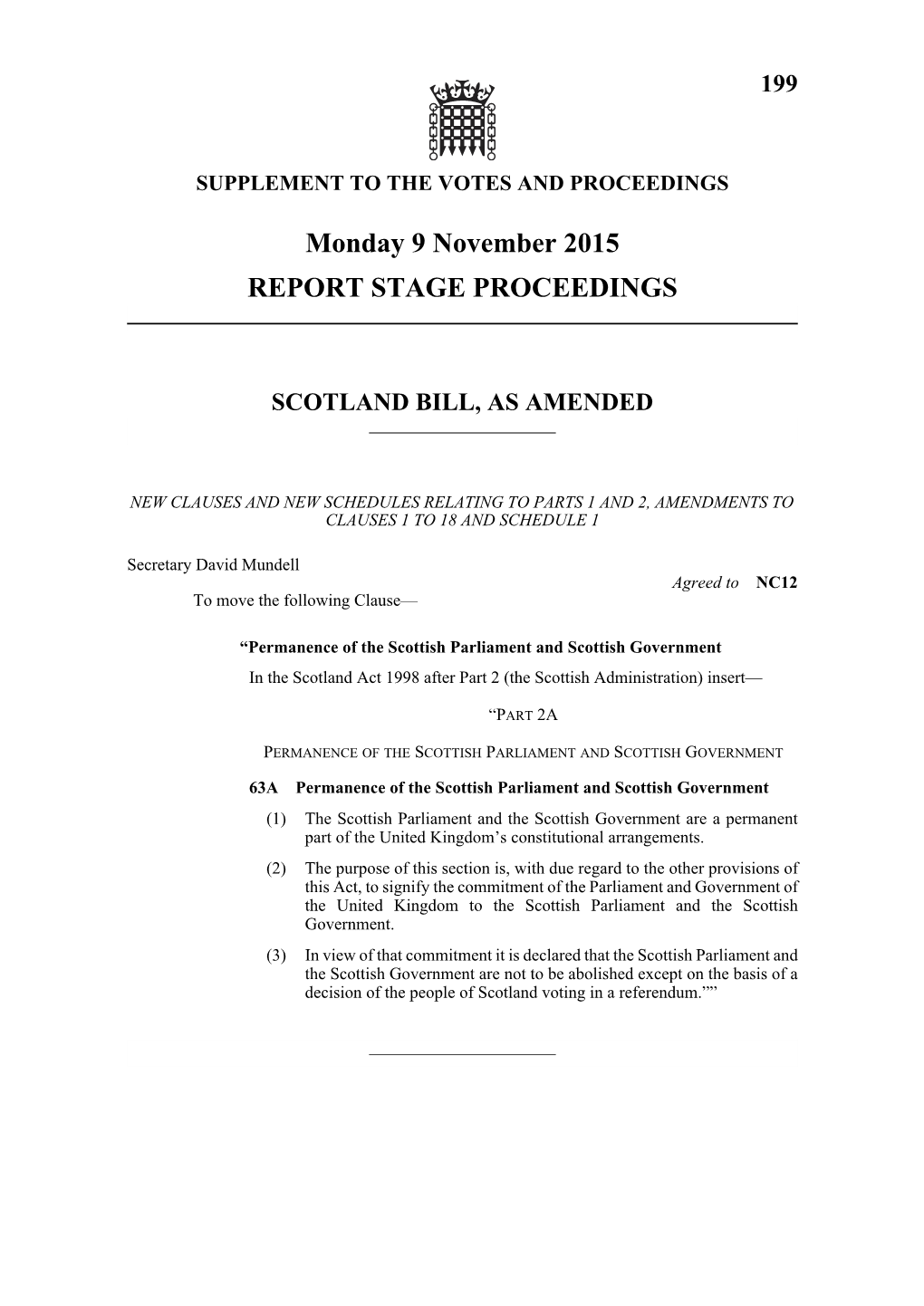 Monday 9 November 2015 REPORT STAGE PROCEEDINGS