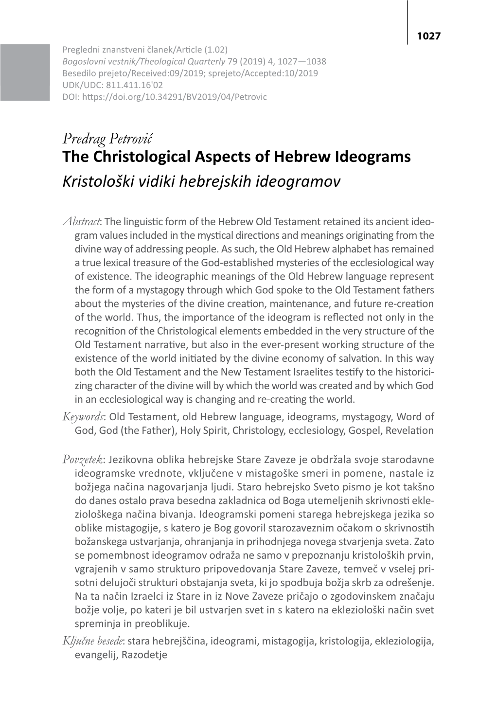 The Christological Aspects of Hebrew Ideograms Kristološki Vidiki Hebrejskih Ideogramov