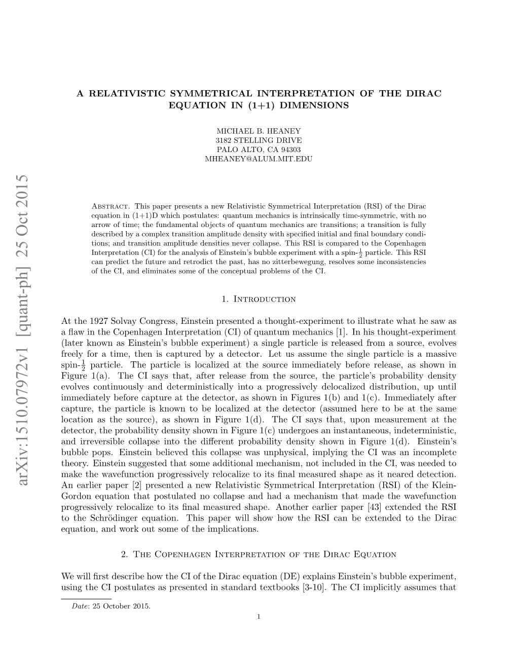 A Relativistic Symmetrical Interpretation of the Dirac Equation in (1+1) Dimensions