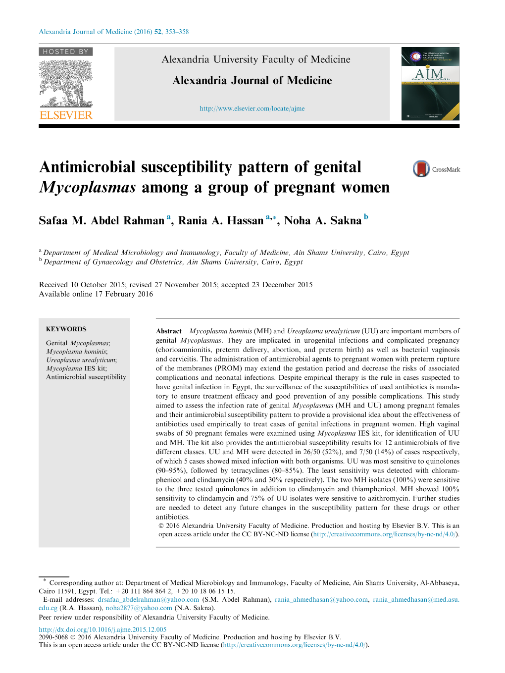 Antimicrobial Susceptibility Pattern of Genital Mycoplasmas Among a Group of Pregnant Women