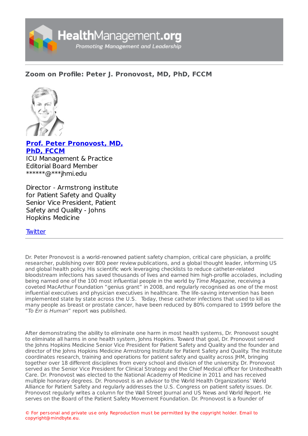 Prof. Peter Pronovost, MD, Phd, FCCM ICU Management & Practice Editorial Board Member ******@***Jhmi.Edu