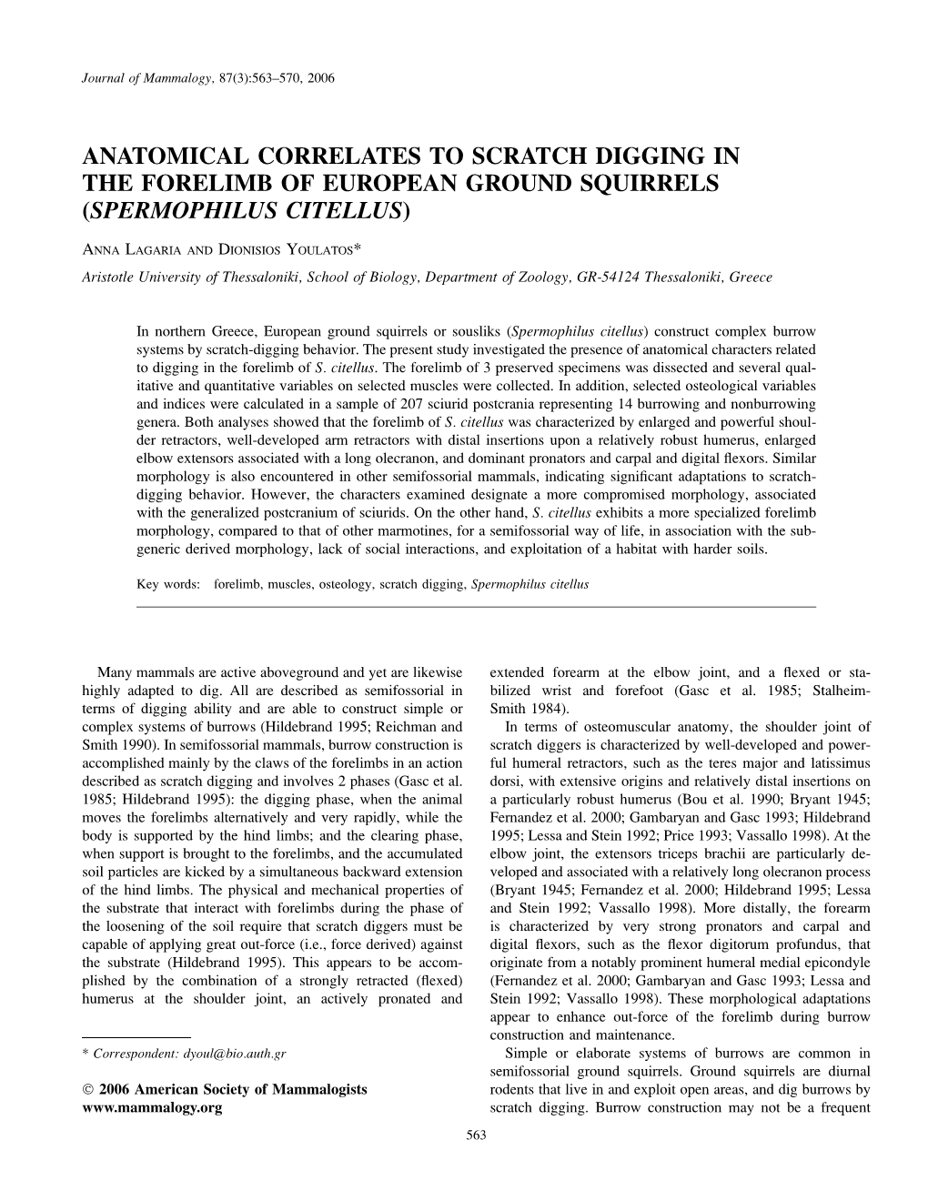 Anatomical Correlates to Scratch Digging in the Forelimb of European Ground Squirrels (Spermophilus Citellus)