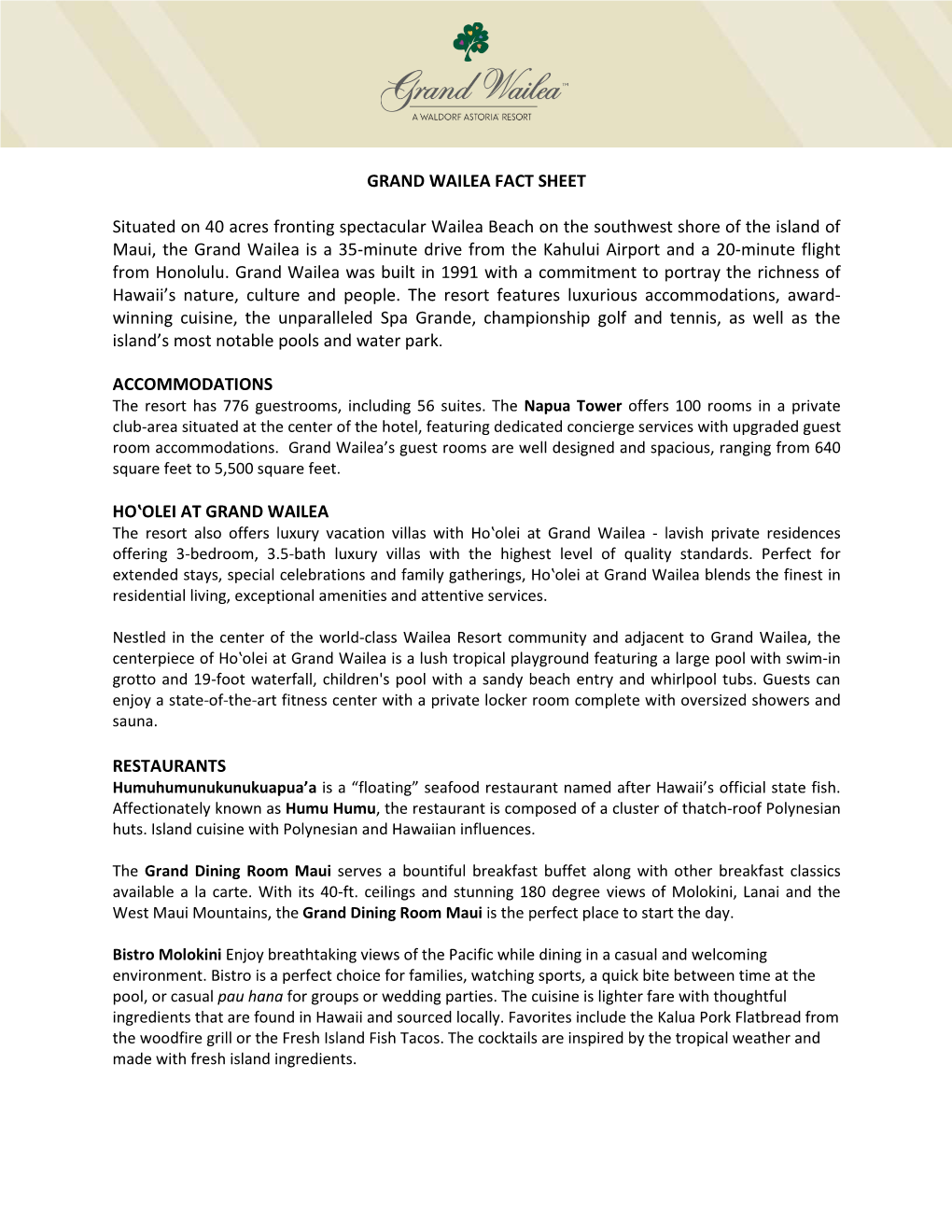 GRAND WAILEA FACT SHEET Situated on 40 Acres Fronting