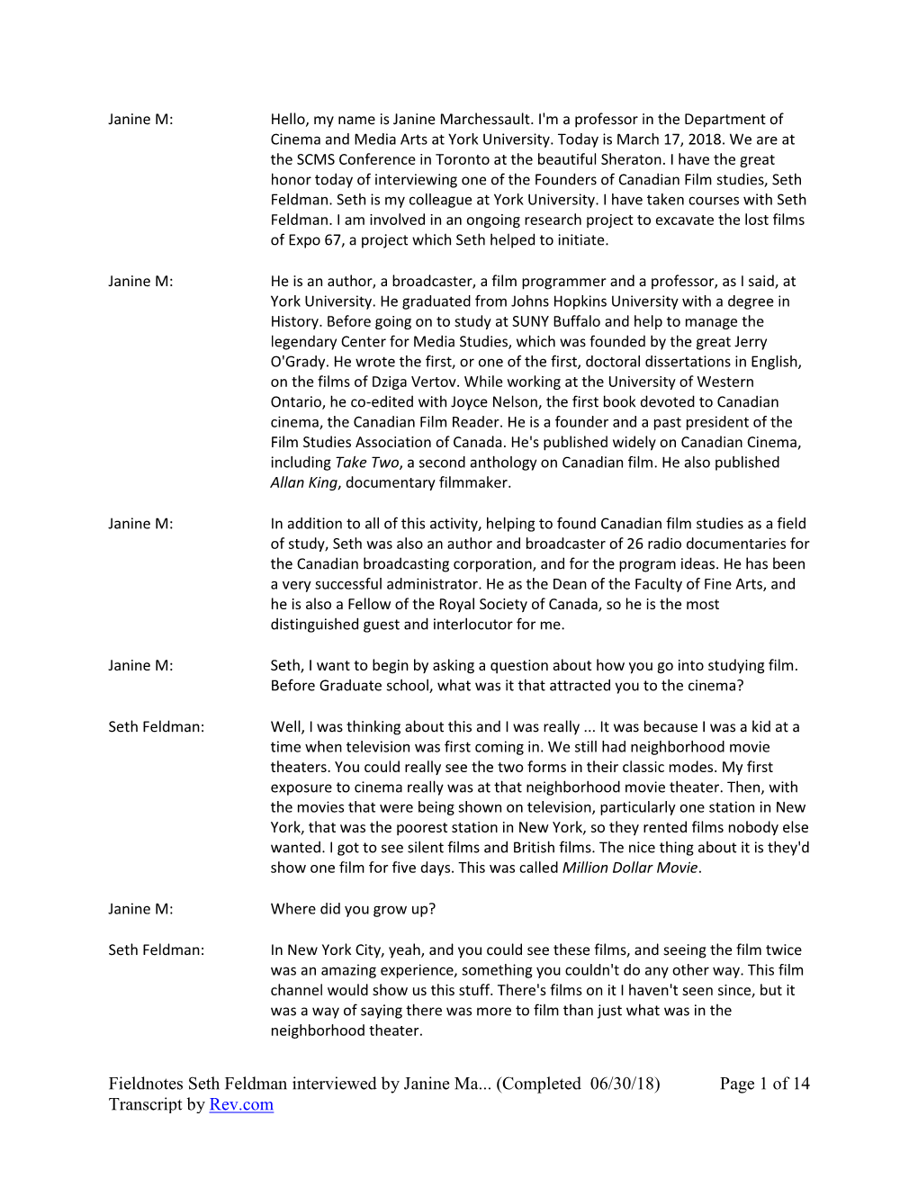 Fieldnotes Seth Feldman Interviewed by Janine Ma... (Completed 06/30/18) Page 1 of 14 Transcript by Rev.Com