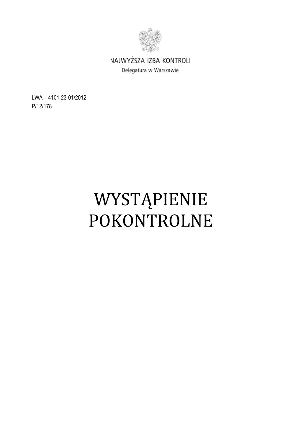 Wystąpienie Pokontrolne