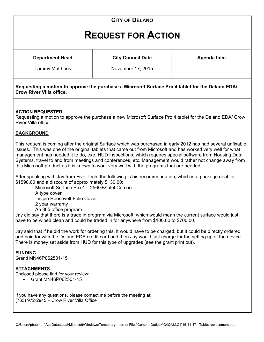 Motion to Approve the Purchase of a Microsoft Surface Pro 4 Tablet for the Delano