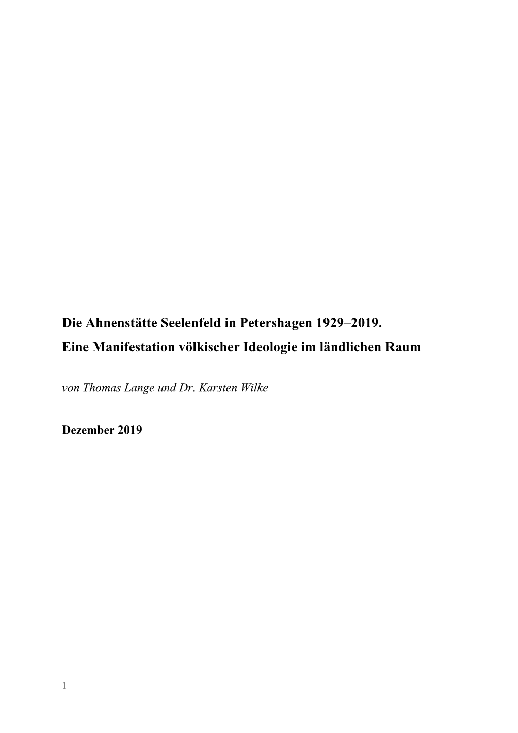 Die Ahnenstätte Seelenfeld in Petershagen 1929–2019