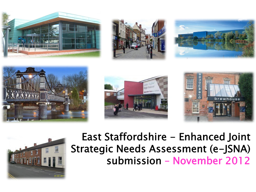 Enhanced Joint Strategic Needs Assessment (E-JSNA) Submission – November 2012