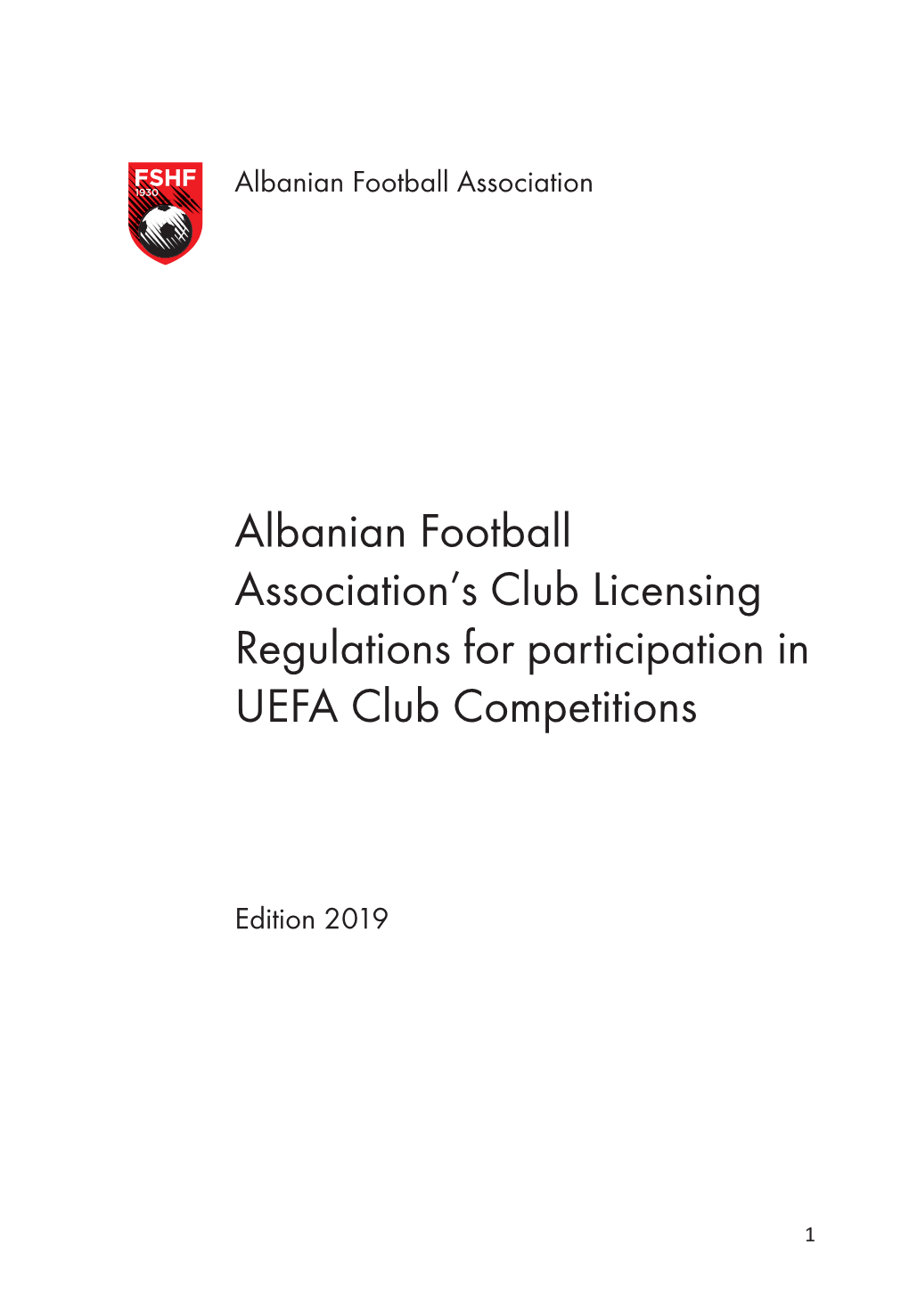 Albanian Football Association's Club Licensing Regulations for Participation in UEFA Club Competitions