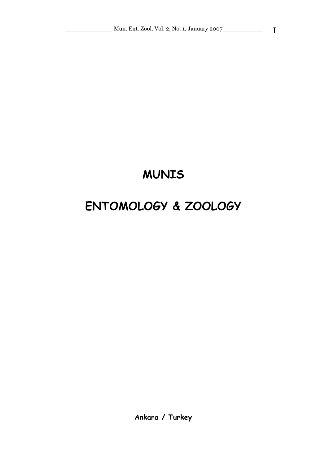 Scope: Munis Entomology & Zoology Publishes a Wide Variety of Papers