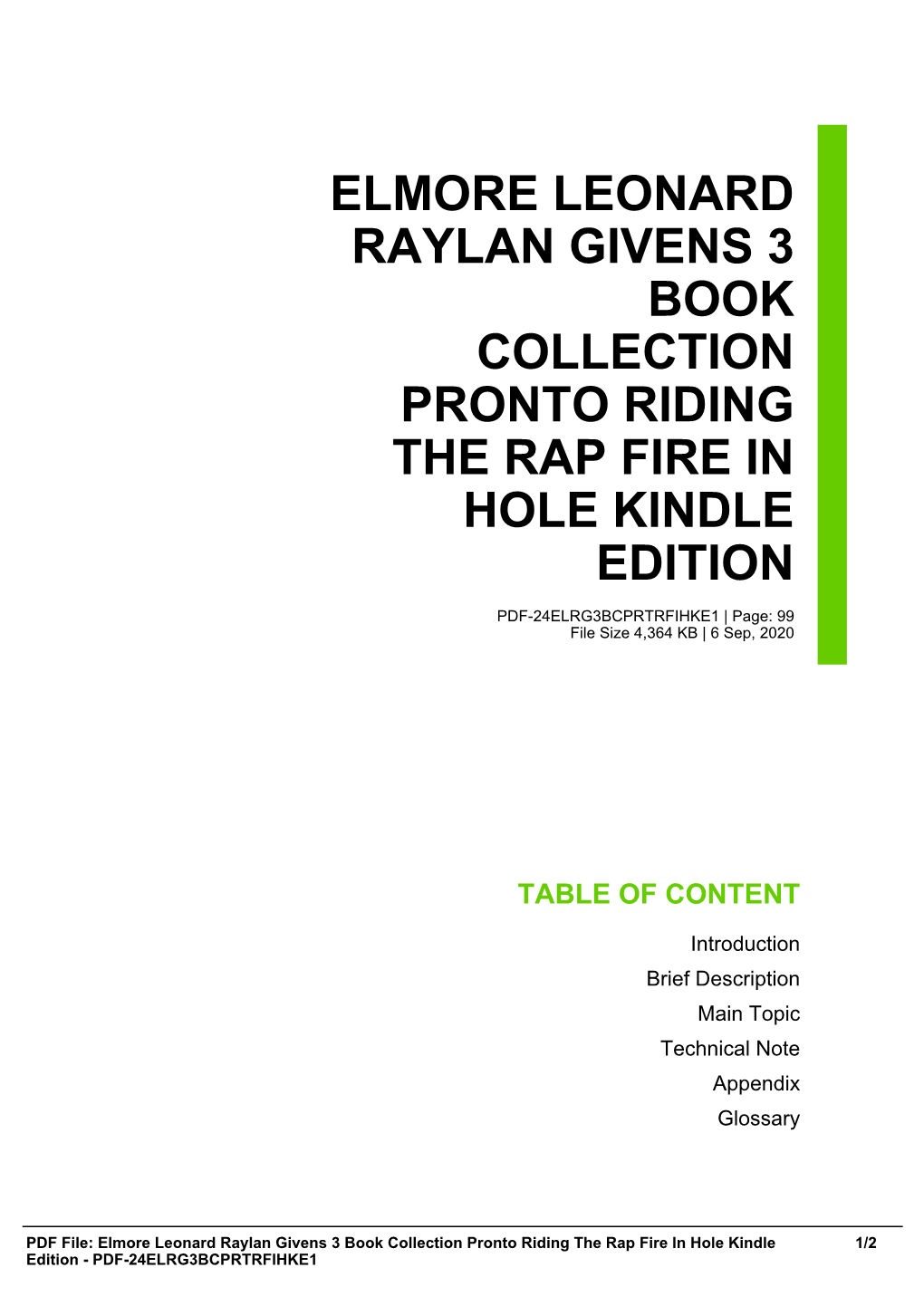 Elmore Leonard Raylan Givens 3 Book Collection Pronto Riding the Rap Fire in Hole Kindle Edition