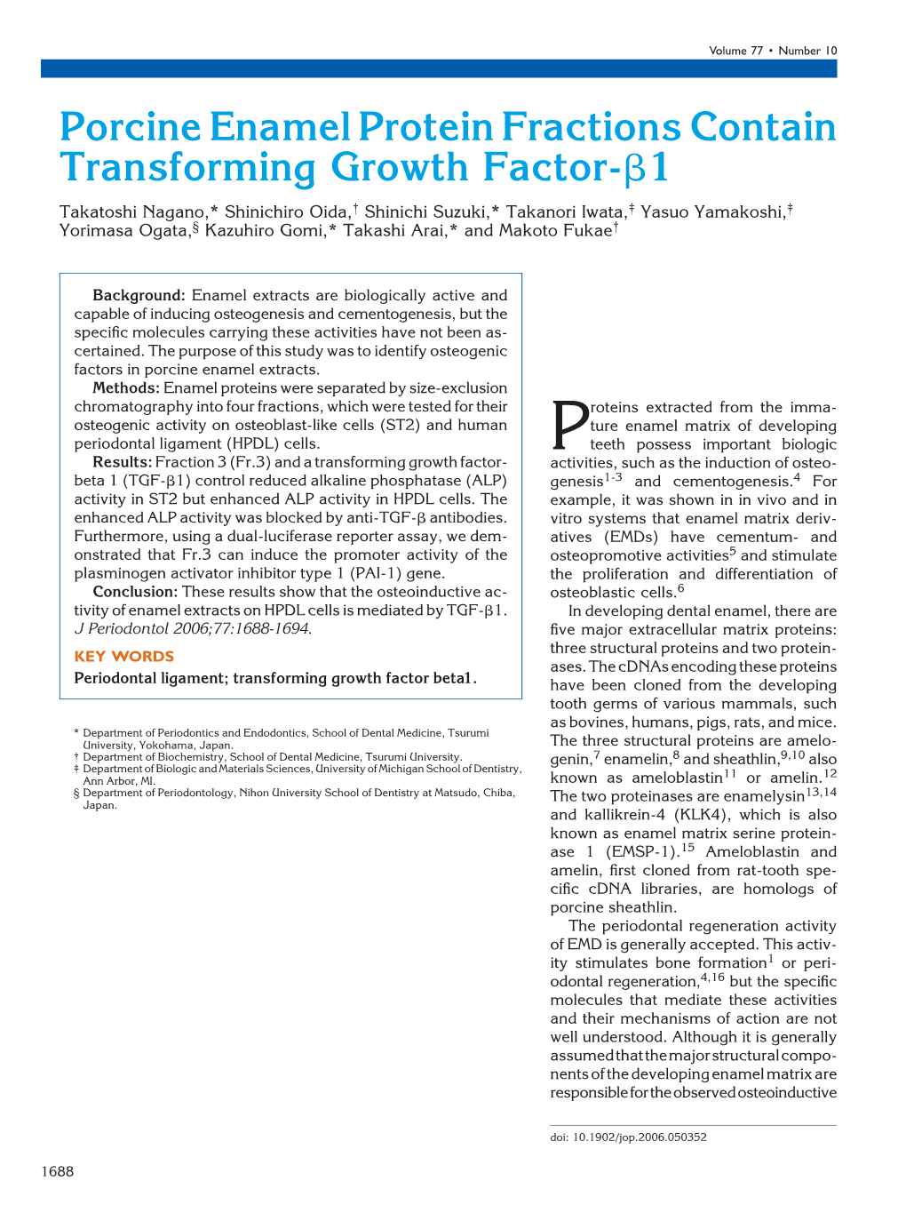 Porcine Enamel Protein Fractions Contain Transforming Growth