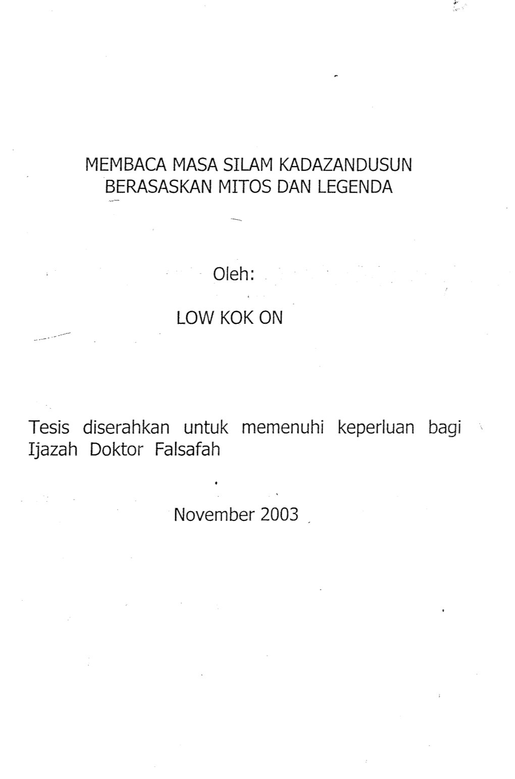 Membaca Masa Silam Kadazandusun Berasaskan Mitos Dan Legenda