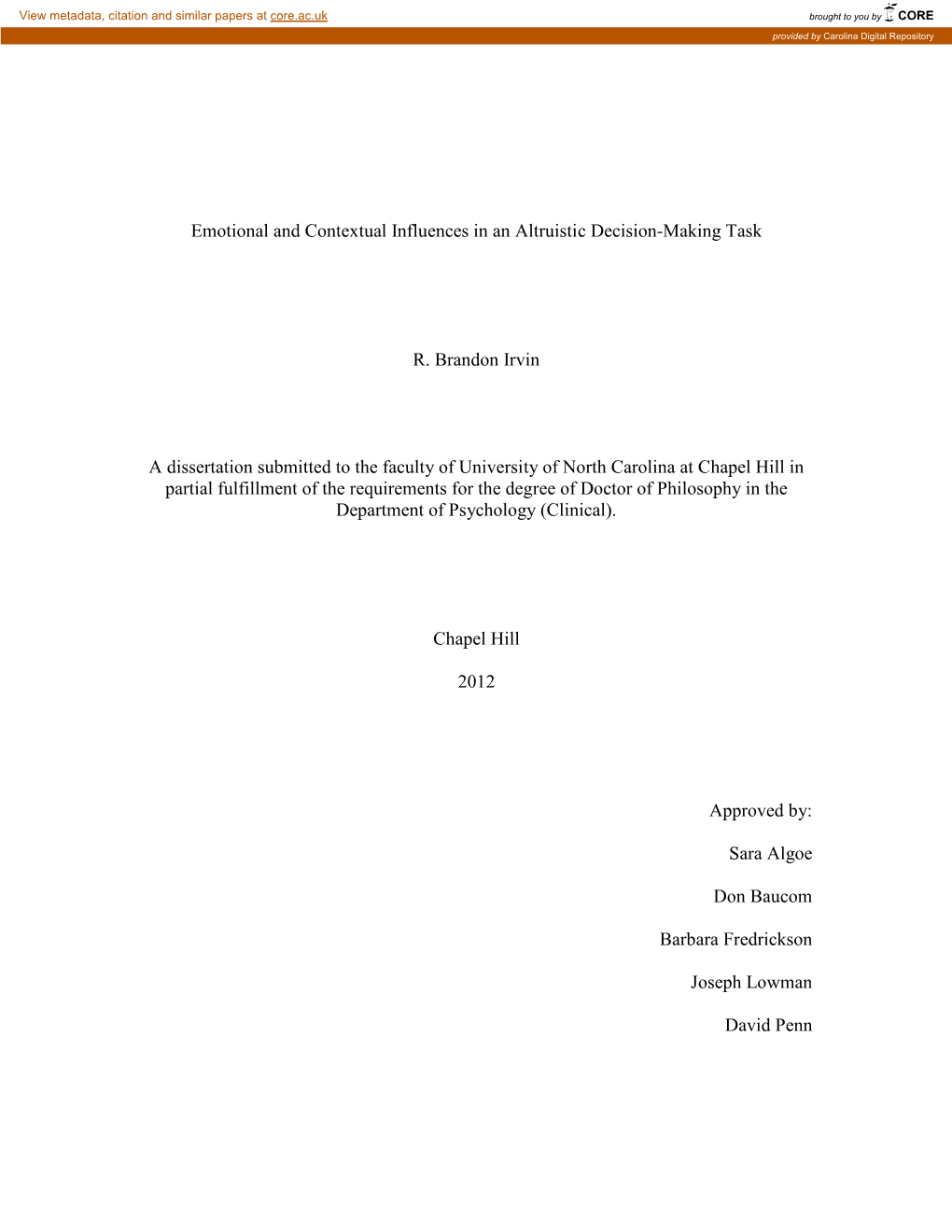 Emotional and Contextual Influences in an Altruistic Decision-Making Task