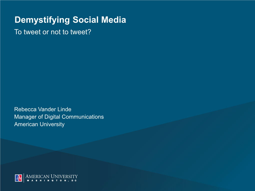 Demystifying Social Media to Tweet Or Not to Tweet?