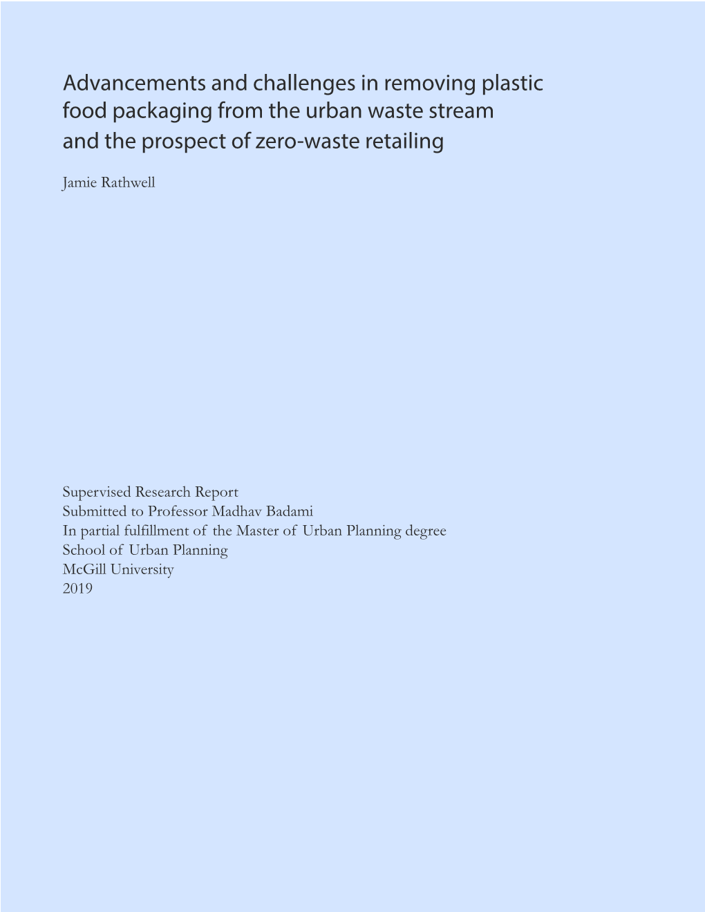 Advancements and Challenges in Removing Plastic Food Packaging from the Urban Waste Stream and the Prospect of Zero-Waste Retailing