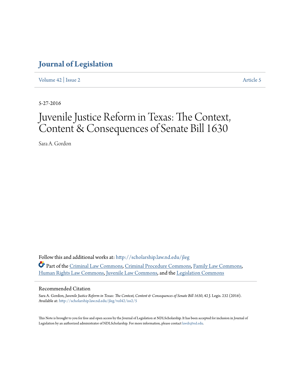 Juvenile Justice Reform in Texas: the Onc Text, Content & Consequences of Senate Bill 1630 Sara A