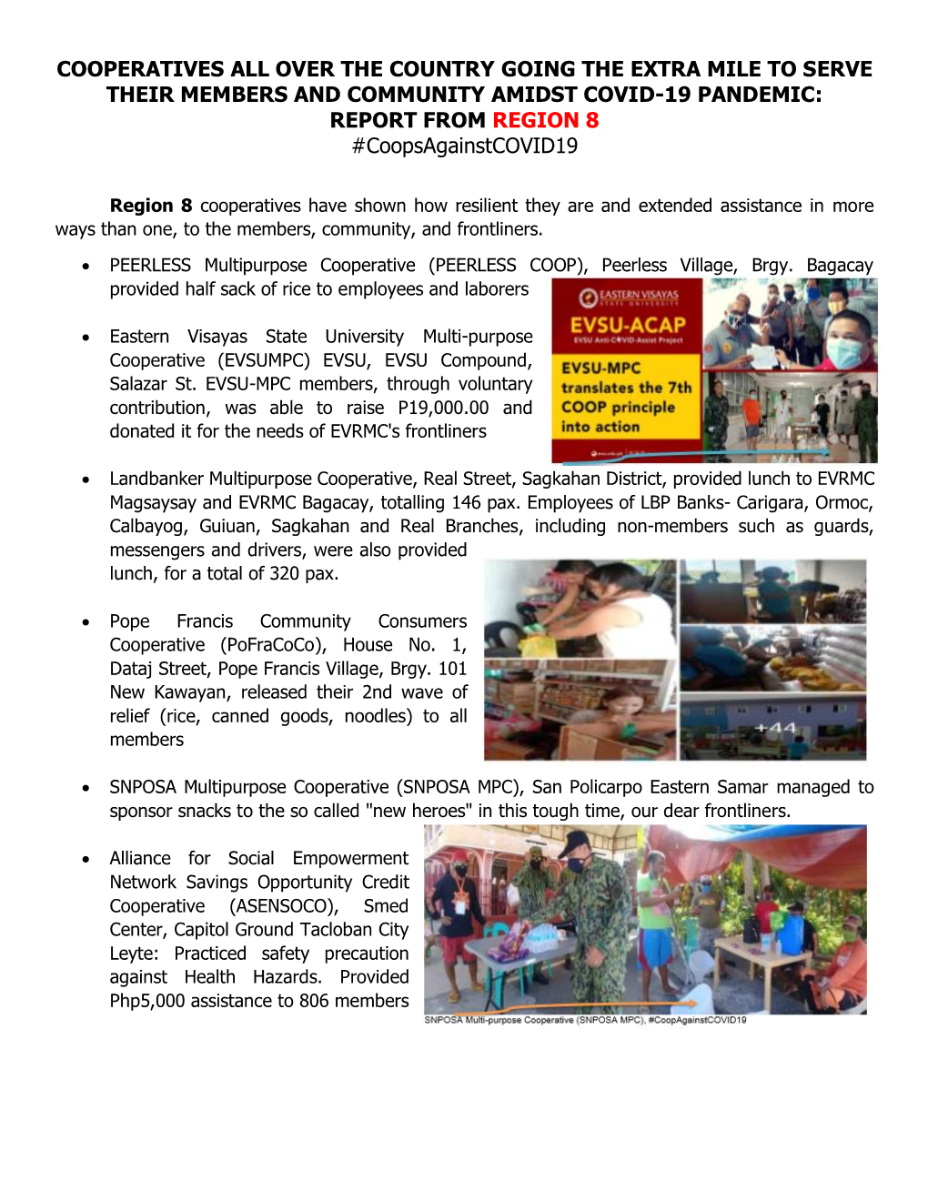 COOPERATIVES ALL OVER the COUNTRY GOING the EXTRA MILE to SERVE THEIR MEMBERS and COMMUNITY AMIDST COVID-19 PANDEMIC: REPORT from REGION 8 #Coopsagainstcovid19