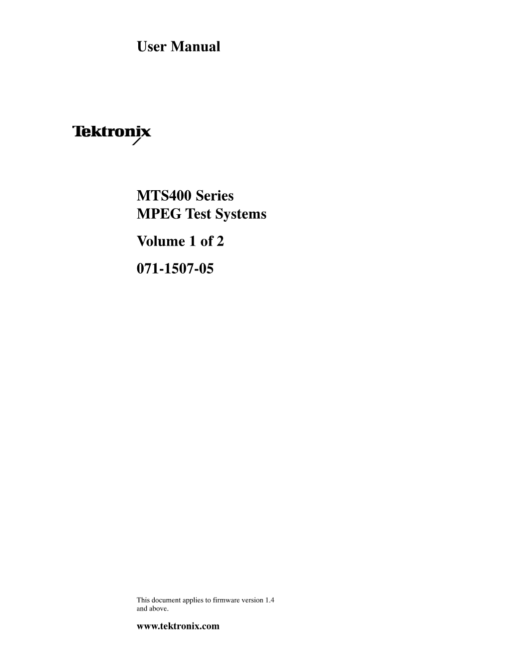 MTS400 Series MPEG Test Systems User Manual I Table of Contents