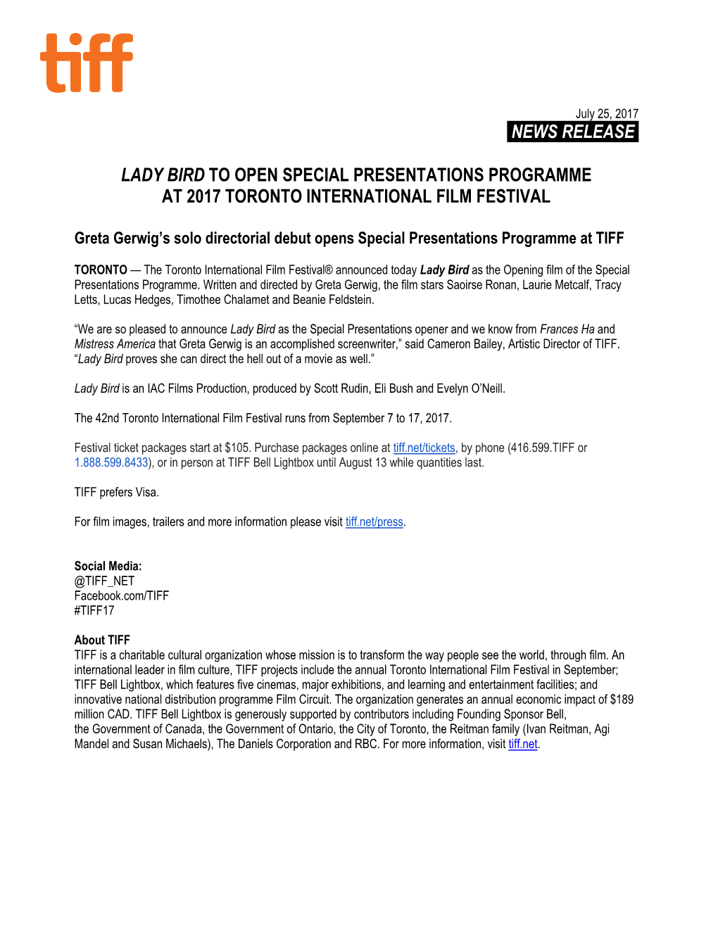 News Release. Lady Bird to Open Special