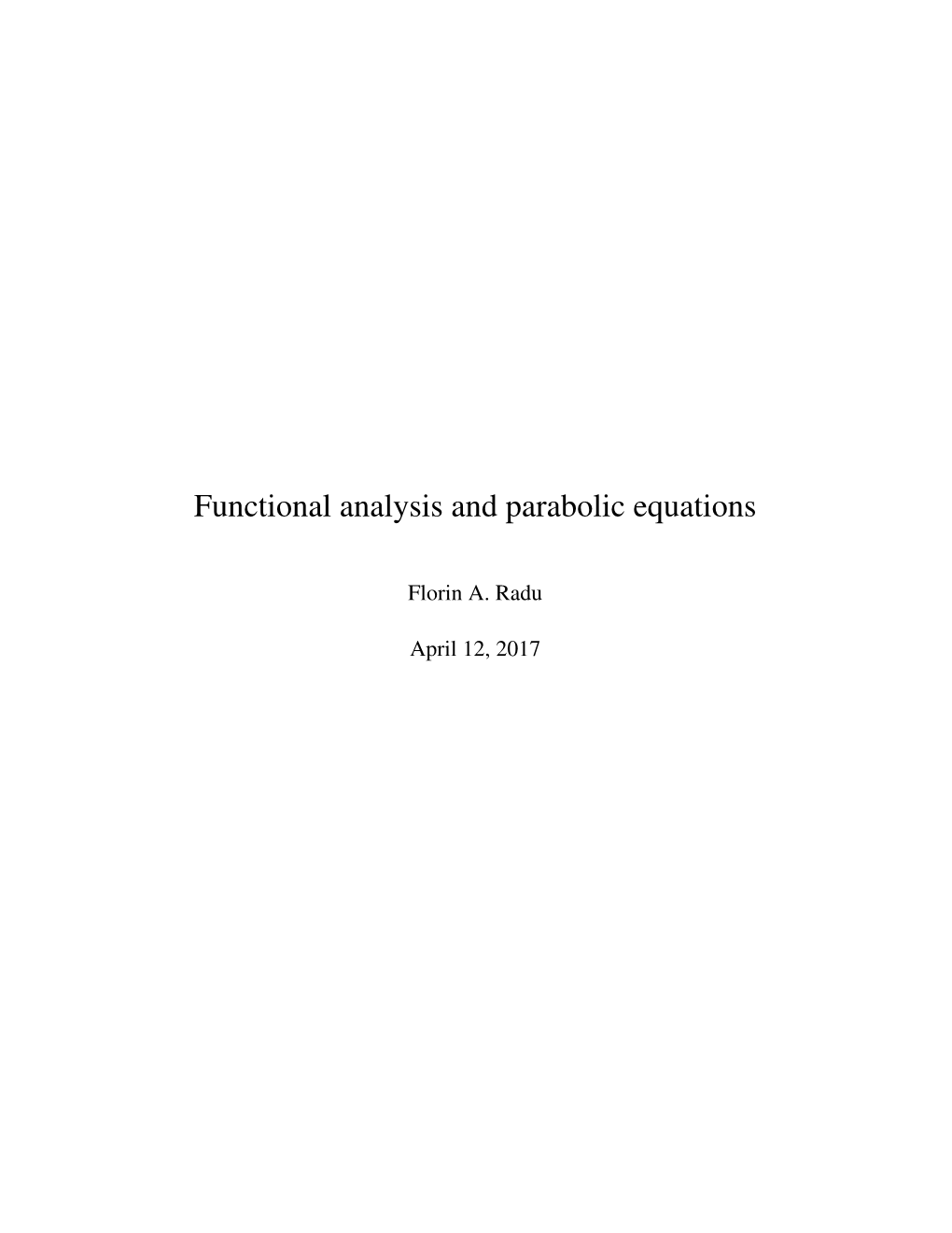 Functional Analysis and Parabolic Equations