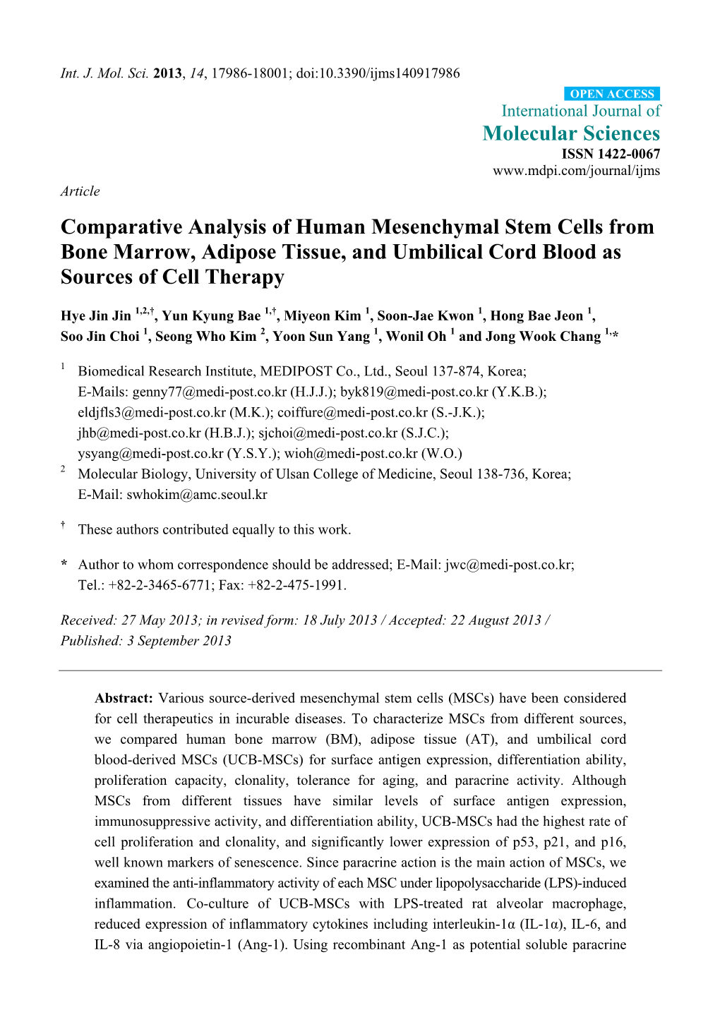 Comparative Analysis of Human Mesenchymal Stem Cells from Bone Marrow, Adipose Tissue, and Umbilical Cord Blood As Sources of Cell Therapy