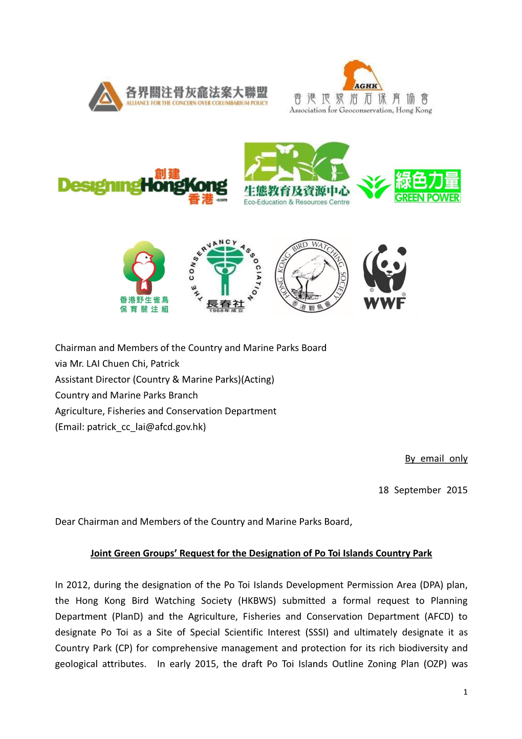 Chairman and Members of the Country and Marine Parks Board Via Mr