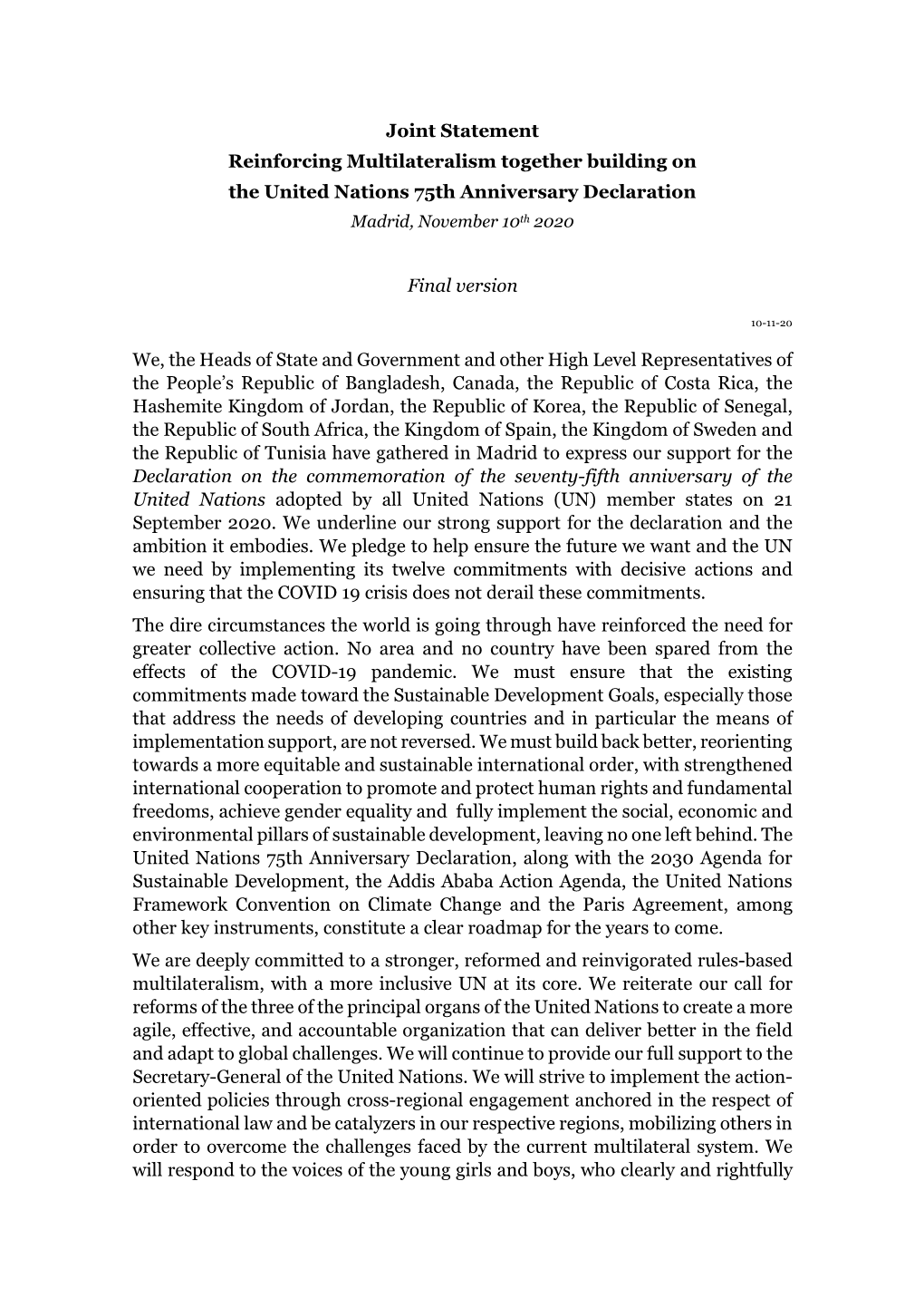 Joint Statement Reinforcing Multilateralism Together Building on the United Nations 75Th Anniversary Declaration Madrid, November 10Th 2020