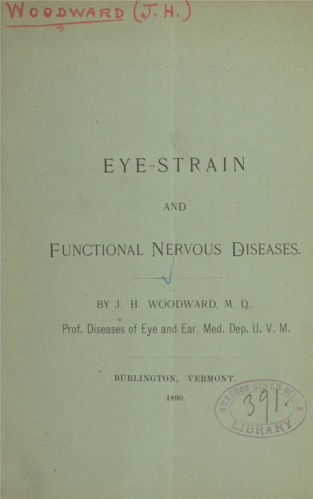 Eye-Strain and Functional Nervous Diseases