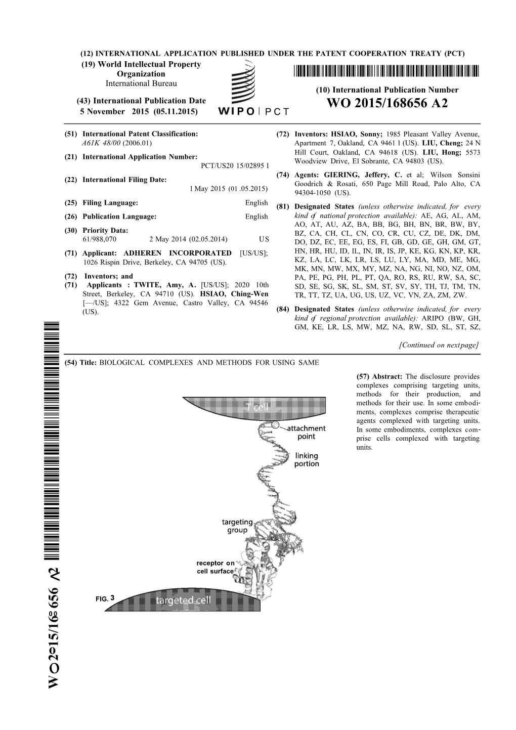 WO 2015/168656 A2 5 November 2015 (05.11.2015) P O P C T