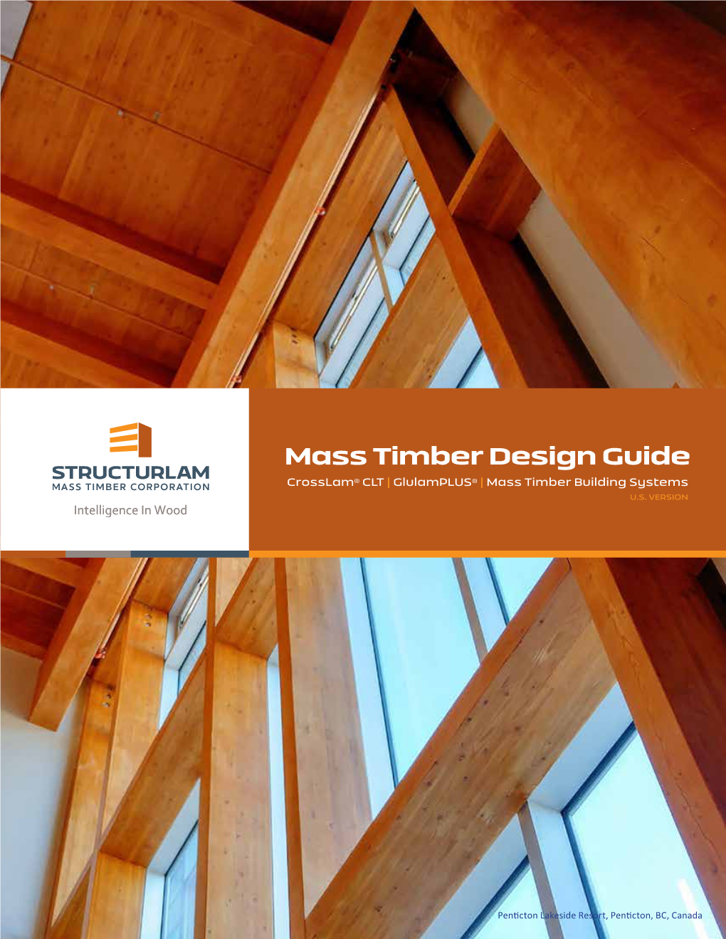 Mass Timber Design Guide Crosslam® CLT | Glulamplus® | Mass Timber Building Systems U.S