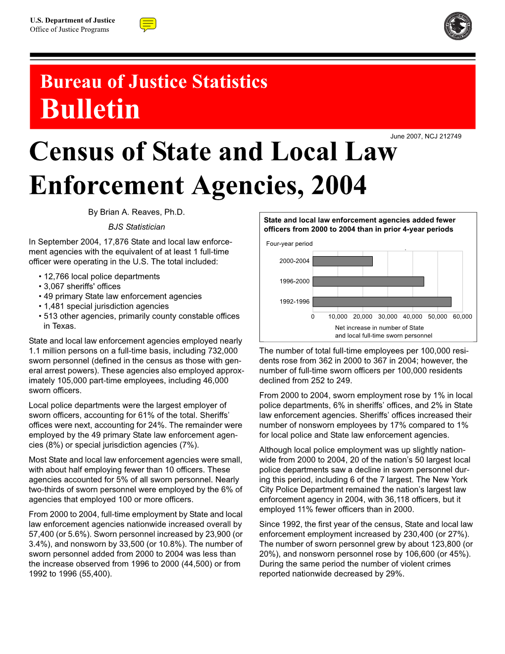 Census of State and Local Law Enforcement Agencies, 2004 by Brian A